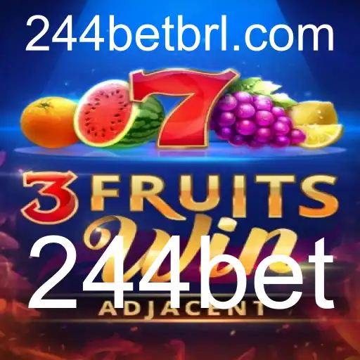 Desvendando os Segredos do 3FruitsWin da 244bet